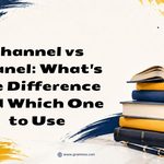 Channel vs Chanel_ Whats the Difference and Which One to Use