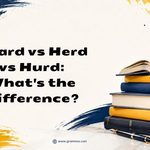 Heard vs Herd vs Hurd_ Whats the Difference