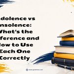 Indolence vs Insolence_ Whats the Difference and How to Use Each One Correctly